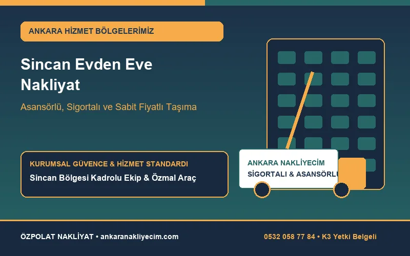 Sincan Evden Eve Nakliyat